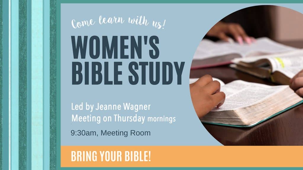 Thursdays, 9:30 am: You'll find us in the Meeting Room, ready to dig into God's Word. Join anytime!