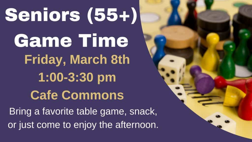 Fri, Mar 8, 1-3:30 pm is the time for fun games and snacks together. We hope you can come!